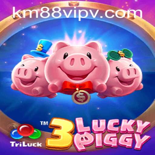 Unveiling the Excitement of 3LUCKYPIGGY in the World of km88vip