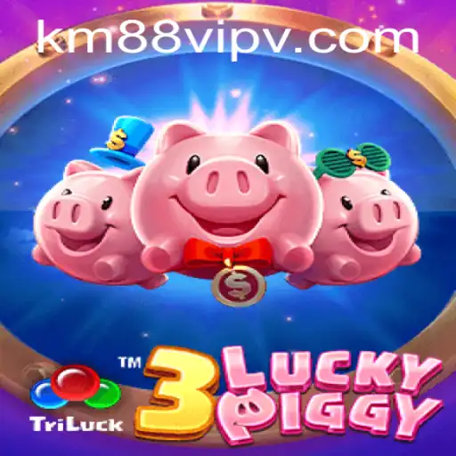 Unveiling the Excitement of 3LUCKYPIGGY in the World of km88vip