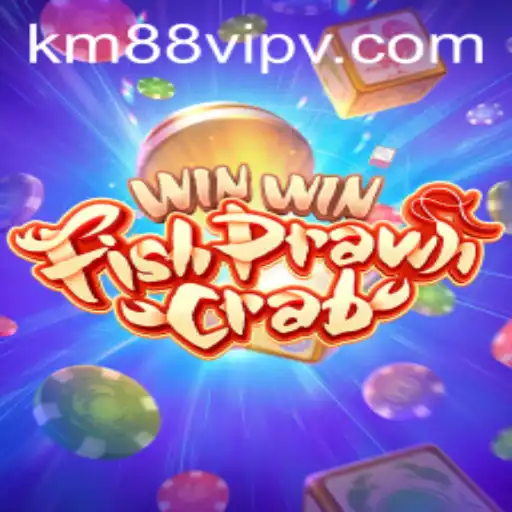 Exploring the Exciting World of WinWinFishPrawnCrab with km88vip